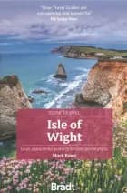 Slow Travel: Isle of Wight af Mark Rowe