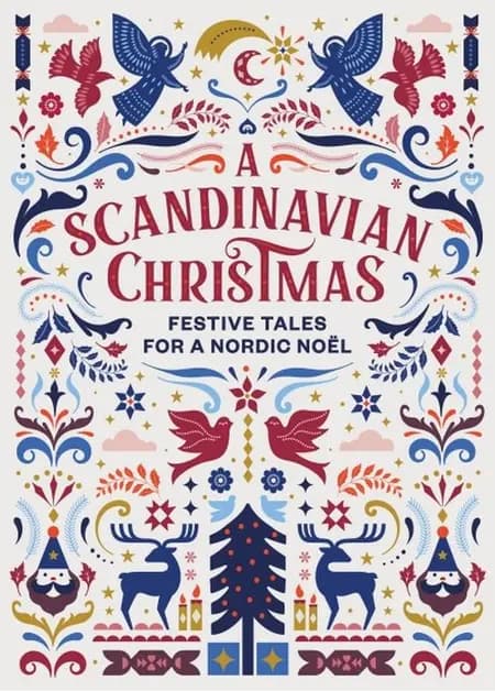 A Scandinavian Christmas: Festive Tales for a Nordic Noel af Karl Ove Knausgård