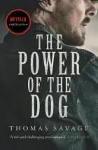 The Power of the Dog af Thomas Savage
