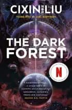 The Dark Forest af Cixin Liu