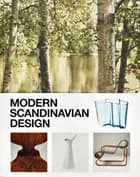 Modern Scandinavian Design af Charlotte Fiell, Peter Fiell og Magnus Englund