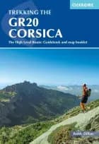 The GR20 Corsica: The High Level Route af Paddy Dillon