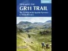 Trekking the GR11 Trail: The Traverse of the Spanish Pyrenees - La Senda Pirenaica