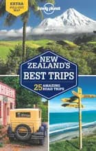 New Zealand's Best Trips