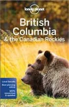 British Columbia & the Canadian Rockies