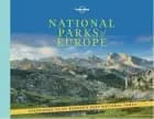 National Parks of Europe af Lonely Planet