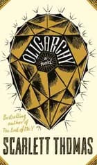 Oligarchy - Scarlett Thomas