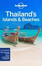 Thailand's Islands & Beaches af Lonely Planet