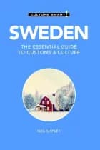Culture Smart Sweden: The essential guide to customs & culture