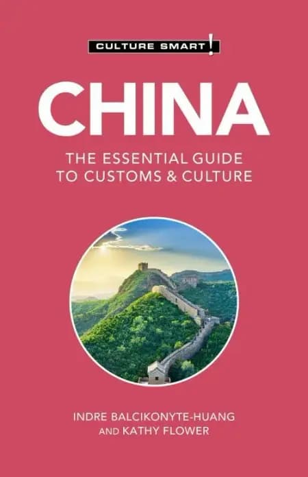 Culture Smart China: The essential guide to customs & culture af Kathy Flower