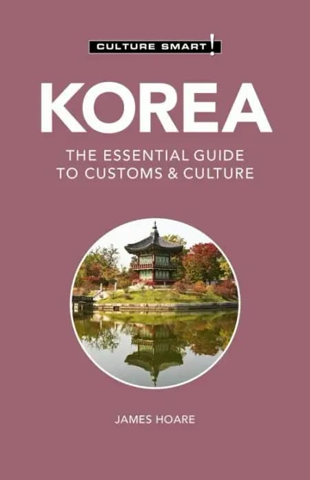 Culture Smart Korea: The essential guide to customs & culture af James Hoare