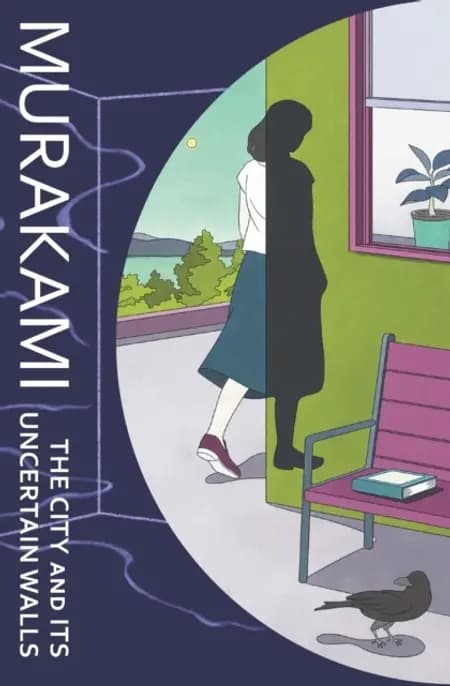 The City and Its Uncertain Walls af Haruki Murakami