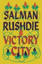 Victory City - Salman Rushdie