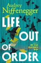 Life Out of Order