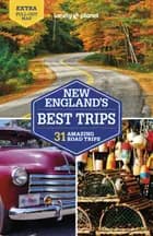 New England's Best Trips - Lonely Planet