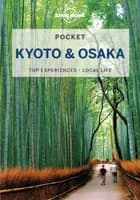 Kyoto & Osaka Pocket - Lonely Planet