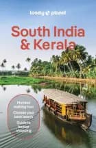 LONELY PLANET SOUTH INDIA & KERALA af Lonely Planet