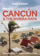 Cancun & the Riviera Maya Pocket