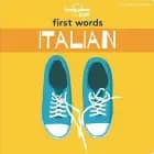 First Words Italian - Board Book