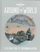 Around the World: A Celebration of Circumnavigation