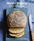 Nordic Bakery Cookbook - Miisa Mink