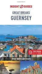 Guernsey Great Breaks - APA Publications