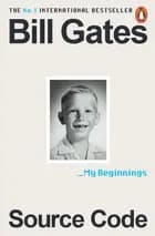 Source Code: My Beginnings