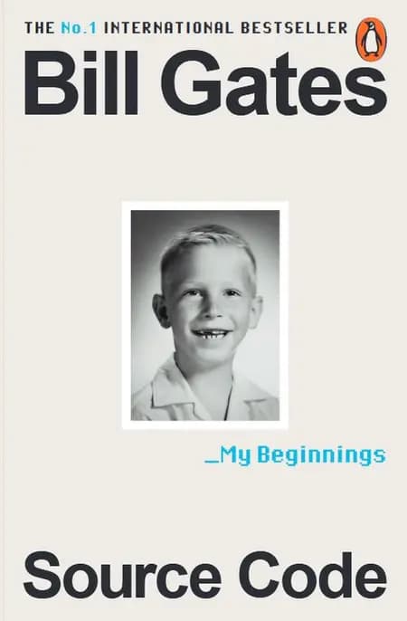 Source Code My Beginnings af Bill Gates