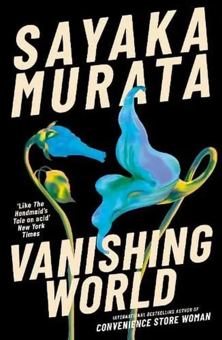 Vanishing World af Sayaka Murata
