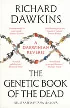 The Genetic Book of the Dead: A Darwinian Reverie
