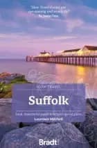 Slow Travel: Suffolk