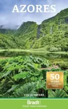 Azores, Bradt Travel Guide af David Sayers