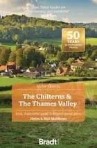 Slow Travel: Chilterns & The Thames Valley, The