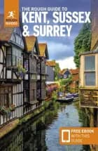 Kent, Sussex & Surrey, Rough Guide