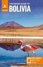The Rough Guide To Bolivia Travel Guide With Ebook