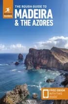 Madeira and the Azores