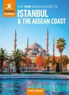Istanbul and the Aegean Coast, Mini Rough Guide