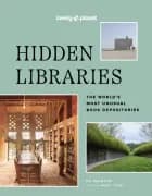 Lonely Planet Hidden Librariesthe Worlds Most Unusual Book af Lonely Planet