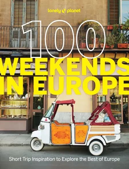 Lonely Planet 100 Weekends In Europe af Lonely Planet