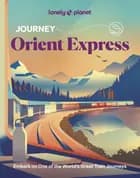 Journey: Orient Express