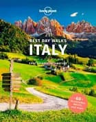 Best Day Walks Italy: Easy escapes into nature - Lonely Planet