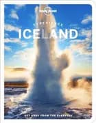 Experience Iceland af Lonely Planet