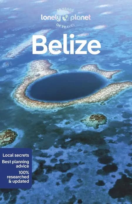 Belize af Lonely Planet