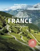 Lonely Planet Best Road Trips France - Rejsebog af Lonely Planet