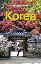 Lonely Planet Korea af Lonely Planet