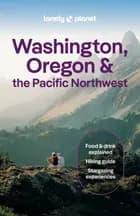 Washington, Oregon and the Pacific Northwest