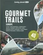 Gourmet Trails of Europe