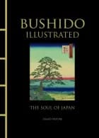 The Illustrated Bushido