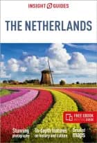 Insight Guides The Netherlands Travel Guide With Ebook af Haines Gavin