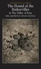 The Hound Of The Baskervilles & The Valley Of Fear